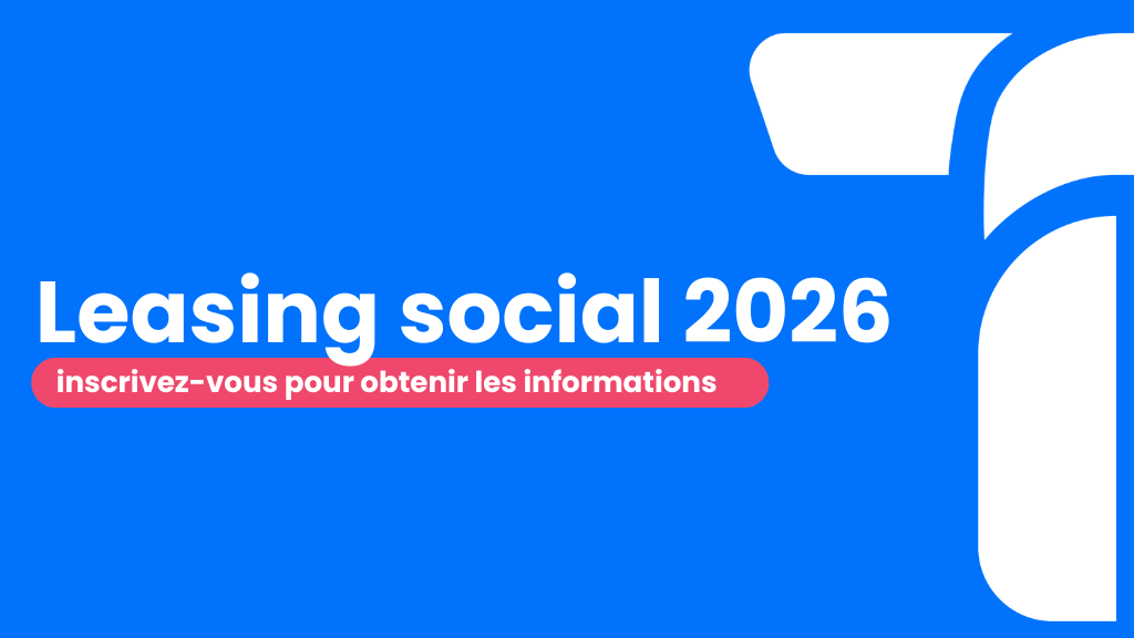Le leasing social 2026 revient en juillet